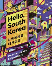 Book Cover for Hello, South Korea by DK Travel