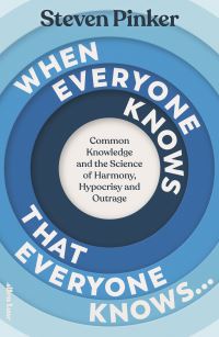 Book Cover for When Everyone Knows That Everyone Knows... by Steven Pinker