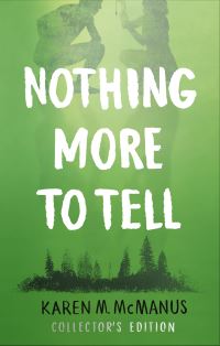 Book Cover for Nothing More to Tell by Karen M. McManus