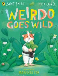 Book Cover for Weirdo Goes Wild by Zadie Smith, Nick Laird