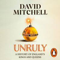 Book Cover for Unruly by David Mitchell