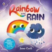 Book Cover for Rainbow and Rain by Jana Curll