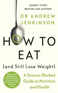 Book Cover for How to Eat (And Still Lose Weight) by Andrew Jenkinson