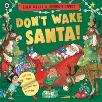 Book Cover for Don't Wake Santa! by Eden Wells
