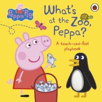 Book Cover for What's at the Zoo, Peppa? by Toria Hegedus