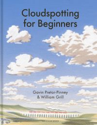 Book Cover for Cloudspotting for Beginners by Gavin PretorPinney