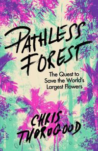 Book Cover for Pathless Forest by Chris Thorogood