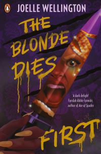 Book Cover for The Blonde Dies First by Joelle Wellington