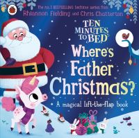 Book Cover for Where's Father Christmas? by Rhiannon Fielding