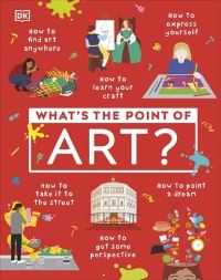 Book Cover for What's the Point of Art? by 