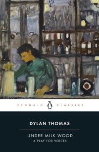 Book Cover for Under Milk Wood by Dylan Thomas