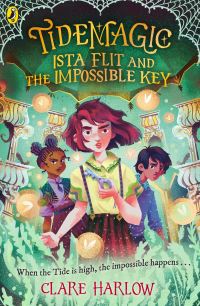 Book Cover for Ista Flit and the Impossible Key by Clare Harlow