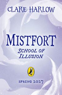 Book Cover for Mistfort by Clare Harlow