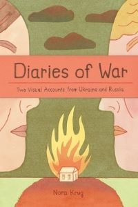 Book Cover for Diaries of War by Nora Krug