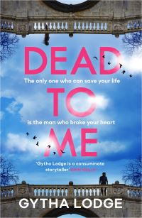 Book Cover for Dead to Me by Gytha Lodge