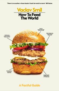 Book Cover for How to Feed the World by Vaclav Smil