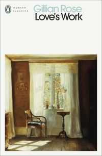 Book Cover for Love's Work by Gillian Rose