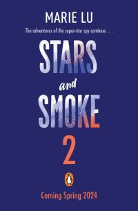 Book Cover for Stars and Smoke 2 by Marie Lu