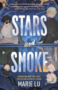 Book Cover for Stars and Smoke by Marie Lu