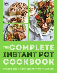 Book Cover for The Complete Instant Pot Cookbook by 