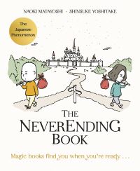 Book Cover for The Neverending Book by Naoki Matayoshi, Shinsuke Yoshitake