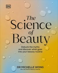 Book Cover for The Science of Beauty by Michelle Wong