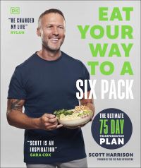 Book Cover for Eat Your Way to a Six Pack by Scott Harrison