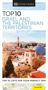 Book Cover for Top 10 Israel and the Palestinian Territories by DK Eyewitness