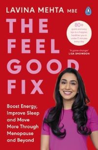 Book Cover for The Feel Good Fix by Lavina Mehta