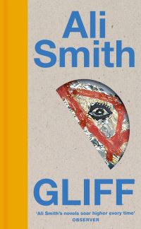Book Cover for Gliff by Ali Smith