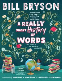 Book Cover for A Really Short History of Words by Bill Bryson