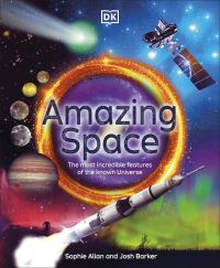 Book Cover for Amazing Space by Sophie Allan, Josh Barker
