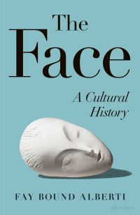 Book Cover for The Face by Fay Bound Alberti