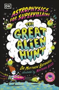 Book Cover for The Great Alien Hunt by Matthew Bothwell