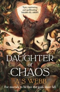 Book Cover for Daughter of Chaos by A S Webb