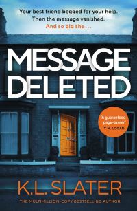 Book Cover for Message Deleted by K L Slater