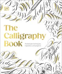 Book Cover for The Calligraphy Book by Lindsey Bugbee