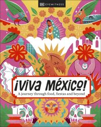 Book Cover for ãViva Mexico! by DK Travel