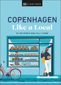 Book Cover for Copenhagen Like a Local by DK Travel