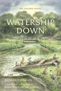Book Cover for Watership Down by James Sturm, Joe Sutphin, Richard Adams