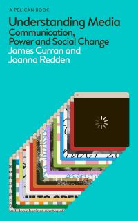Book Cover for Understanding Media by James Curran, Joanna Redden