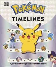 Book Cover for Pokémon Timelines by Katherine Andreou, Glenn Dakin