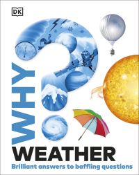 Book Cover for Why? Weather by Steve Setford
