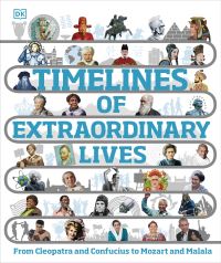 Book Cover for Timelines of Extraordinary Lives by 