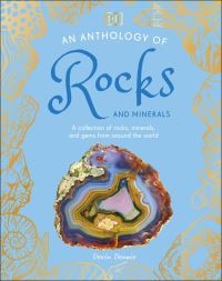Book Cover for An Anthology of Rocks and Minerals by Devin Dennie
