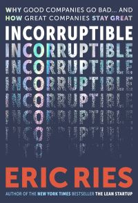Book Cover for Incorruptible by Eric Ries