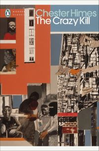 Book Cover for The Crazy Kill by Chester B Himes