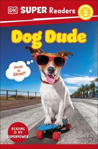 Book Cover for Dog Dude by Rebecca Baines
