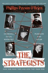 Book Cover for The Strategists by Phillips Payson OBrien