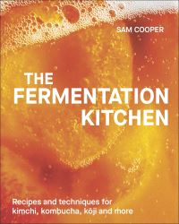 Book Cover for The Fermentation Kitchen by Sam Cooper